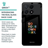 Go Your Own Way Glass Case for Poco X6 Pro 5G