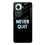 Never Quit Oppo Reno11 5G Glass Back Cover Online