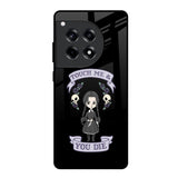 Touch Me & You Die OnePlus 12R 5G Glass Back Cover Online