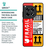 Handle With Care Glass Case for OnePlus 12R 5G