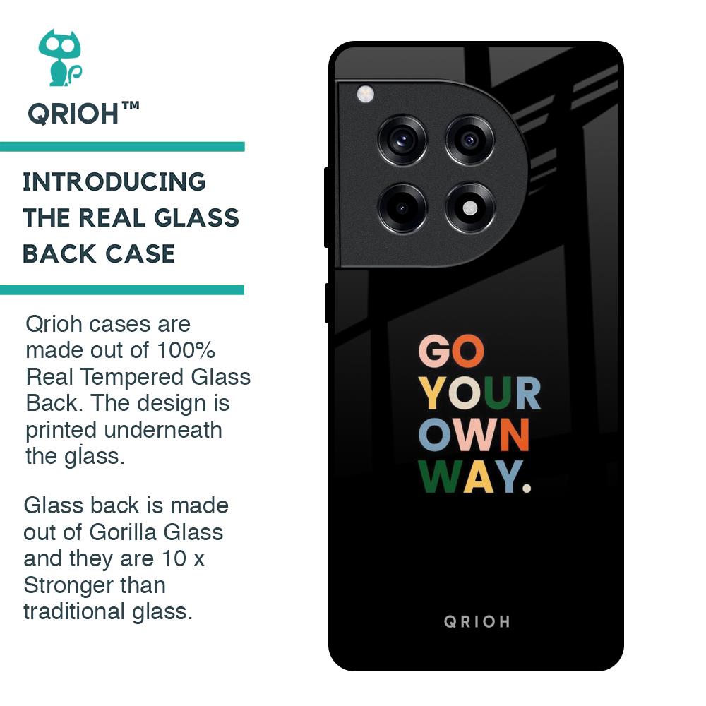 Go Your Own Way Glass Case for OnePlus 12R 5G