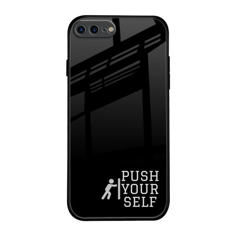 Push Your Self iPhone 7 Plus Glass Back Cover Online
