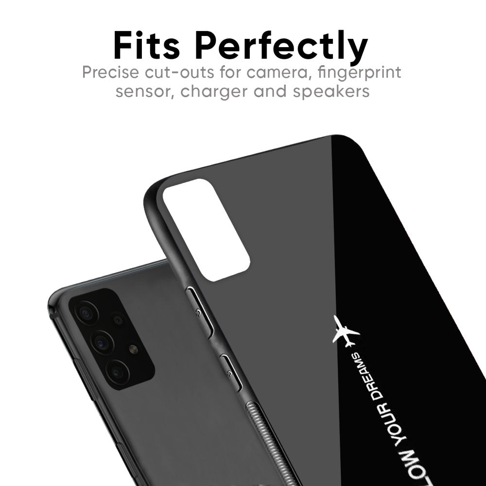 Follow Your Dreams Glass Case for Samsung Galaxy F41