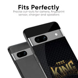 True King Glass Case for Google Pixel 6a