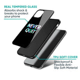 Never Quit Glass Case For Samsung Galaxy A31