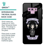 Touch Me & You Die Glass Case for Samsung Galaxy Note 9
