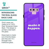 Make it Happen Glass Case for Samsung Galaxy Note 9
