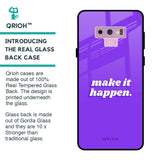 Make it Happen Glass Case for Samsung Galaxy Note 9