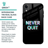 Never Quit Glass Case For iPhone XR