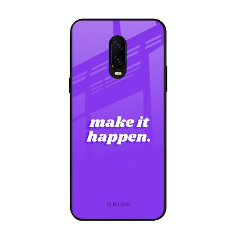 Make it Happen OnePlus 6T Glass Back Cover Online