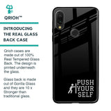 Push Your Self Glass Case for Xiaomi Redmi Note 7
