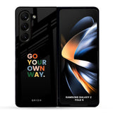 Go Your Own Way Glass Case for Samsung Galaxy Z Fold5 5G