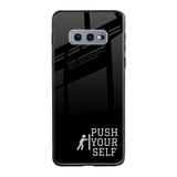 Push Your Self Samsung Galaxy S10E Glass Back Cover Online