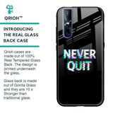 Never Quit Glass Case For Vivo V15 Pro