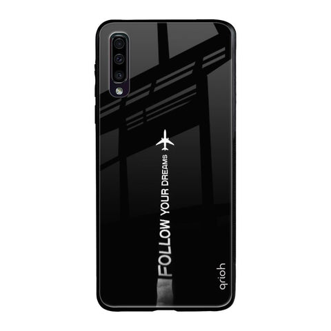 Follow Your Dreams Samsung Galaxy A50 Glass Cases & Covers Online