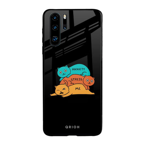 Anxiety Stress Huawei P30 Pro Glass Back Cover Online