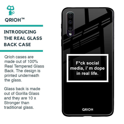 Dope In Life Glass Case for Samsung Galaxy A70
