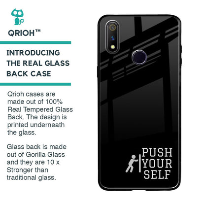 Push Your Self Glass Case for Realme 3 Pro