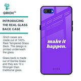 Make it Happen Glass Case for Realme C2