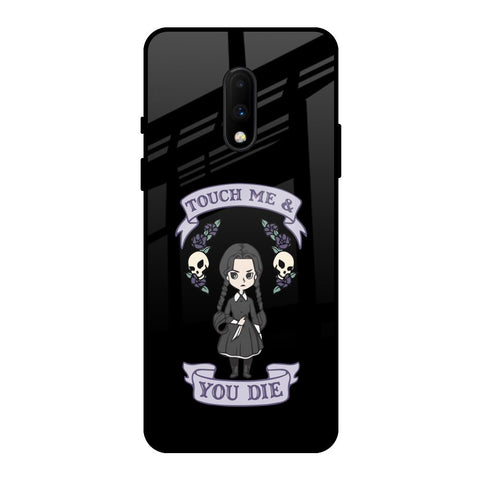 Touch Me & You Die OnePlus 7 Glass Back Cover Online