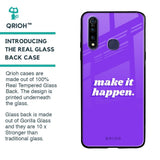 Make it Happen Glass Case for Vivo Z1 Pro