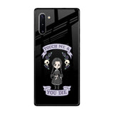 Touch Me & You Die Samsung Galaxy Note 10 Glass Back Cover Online