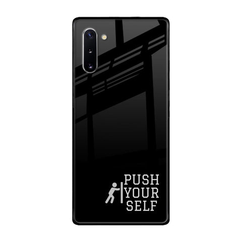 Push Your Self Samsung Galaxy Note 10 Glass Back Cover Online