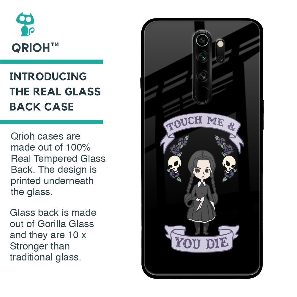 Touch Me & You Die Glass Case for Xiaomi Redmi Note 8 Pro