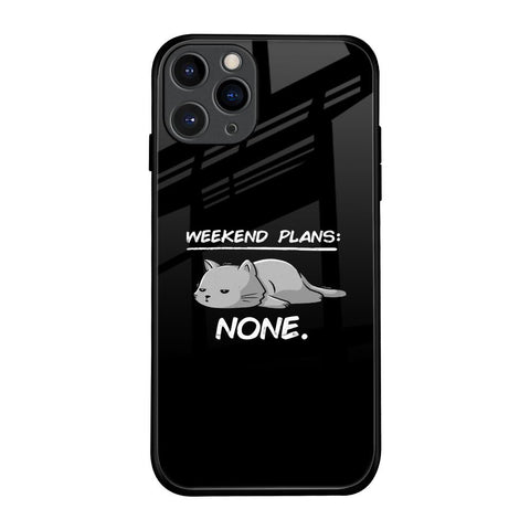 Weekend Plans iPhone 11 Pro Glass Back Cover Online