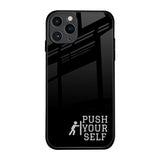 Push Your Self iPhone 11 Pro Glass Back Cover Online