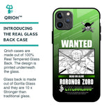 Zoro Wanted Glass Case for iPhone 11 Pro Max