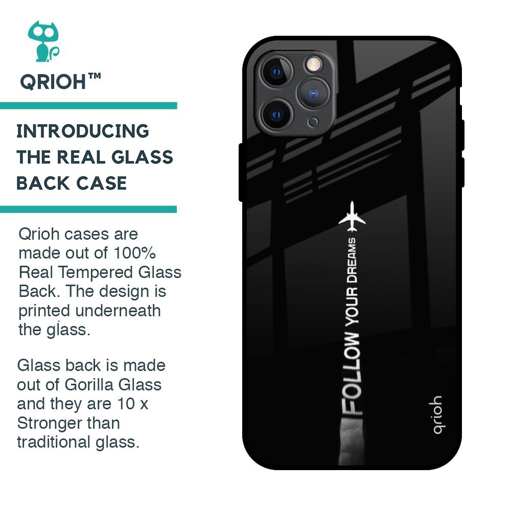 Follow Your Dreams Glass Case for iPhone 11 Pro Max