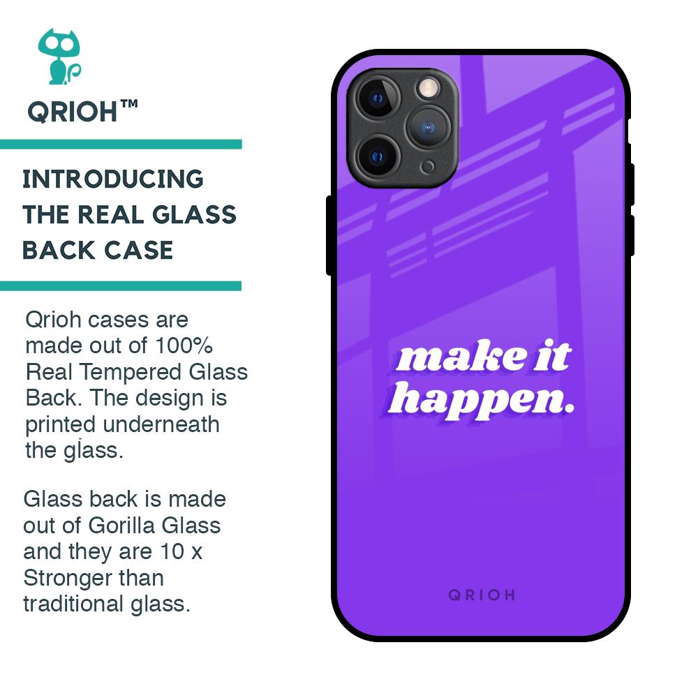 Make it Happen Glass Case for iPhone 11 Pro Max