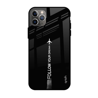 Follow Your Dreams Apple iPhone 11 Pro Max Glass Cases & Covers Online