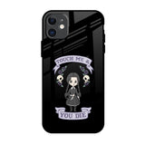 Touch Me & You Die iPhone 11 Glass Back Cover Online