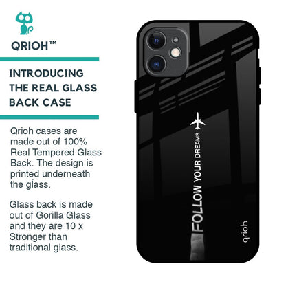 Follow Your Dreams Glass Case for iPhone 11