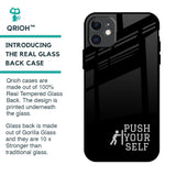 Push Your Self Glass Case for iPhone 11