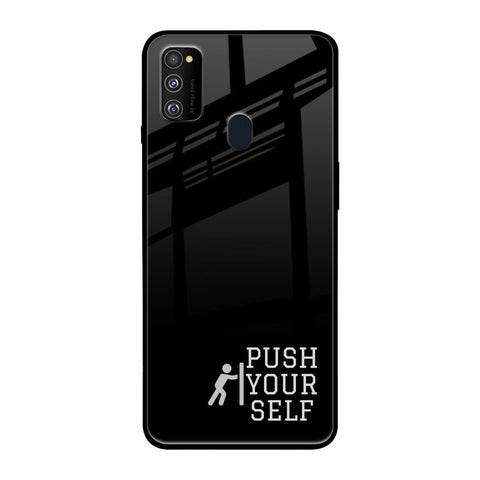 Push Your Self Samsung Galaxy M30s Glass Back Cover Online
