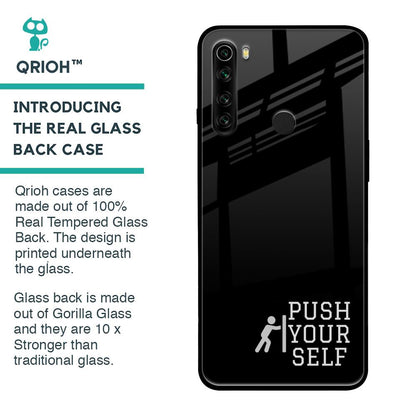 Push Your Self Glass Case for Xiaomi Redmi Note 8