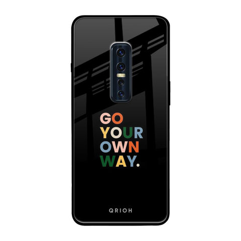 Go Your Own Way Vivo V17 Pro Glass Back Cover Online