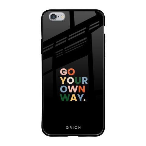 Go Your Own Way iPhone 6S Glass Back Cover Online