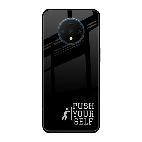 Push Your Self OnePlus 7T Glass Back Cover Online