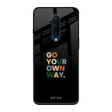 Go Your Own Way OnePlus 7T Pro Glass Back Cover Online