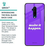 Make it Happen Glass Case for OnePlus 7T Pro