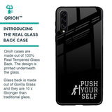 Push Your Self Glass Case for Samsung Galaxy A70s