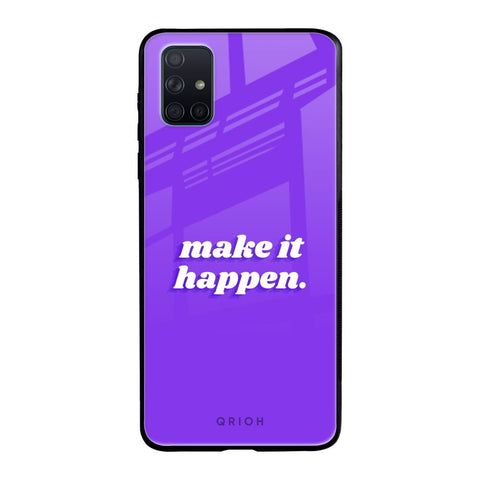 Make it Happen Samsung Galaxy A51 Glass Back Cover Online