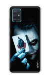 Joker Hunt Samsung Galaxy A51 Back Cover