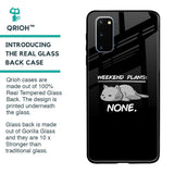 Weekend Plans Glass Case for Samsung Galaxy S20