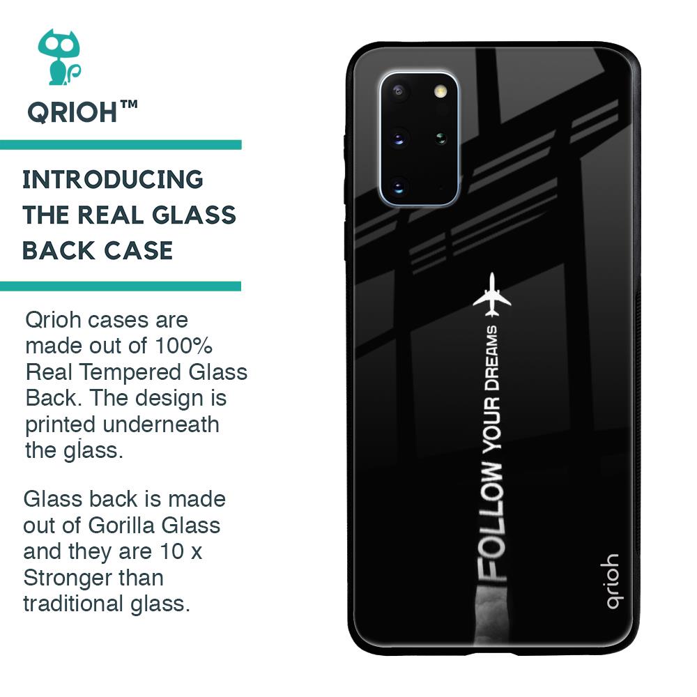 Follow Your Dreams Glass Case for Samsung Galaxy S20 Plus