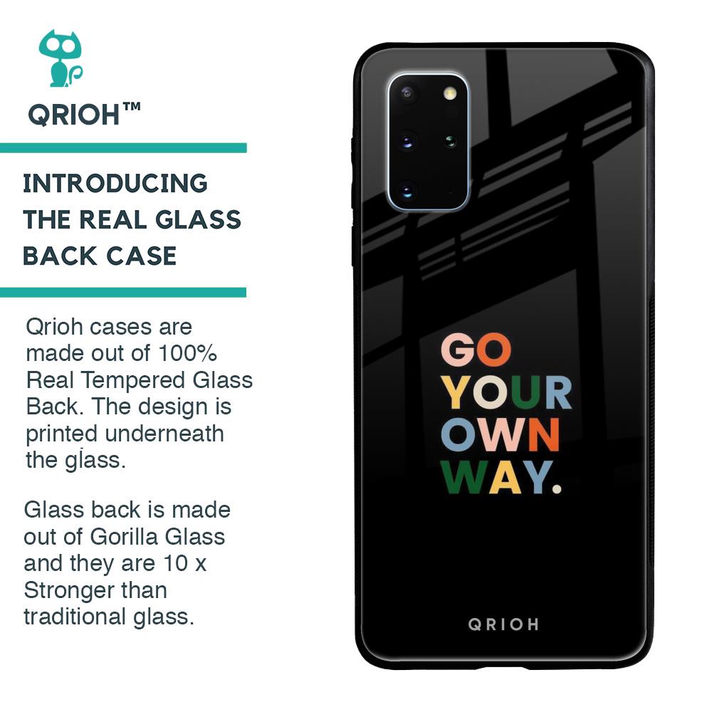 Go Your Own Way Glass Case for Samsung Galaxy S20 Plus